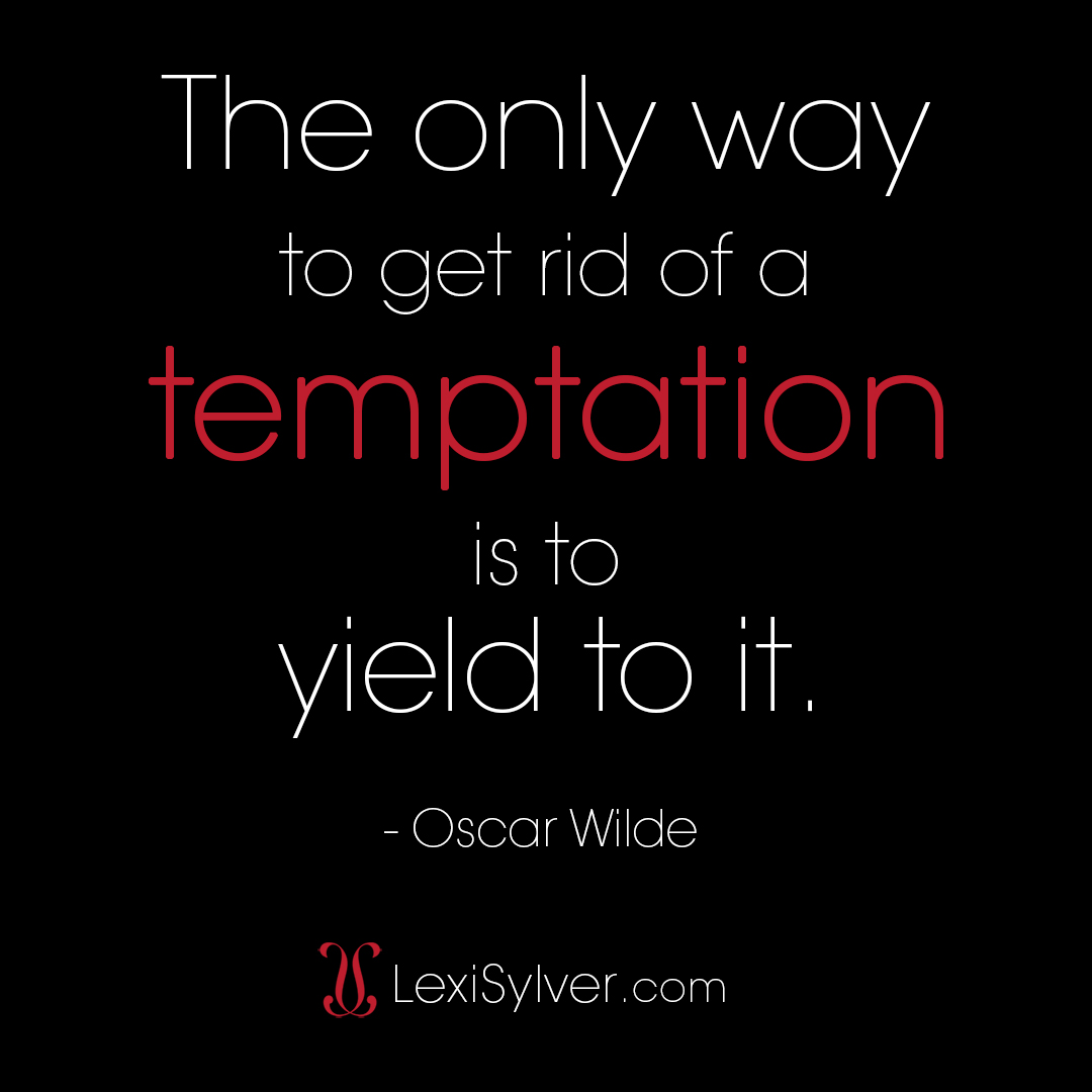 Erotic Quote on Temptation by Oscar Wilde | Lexi Sylver | Wordy Wednesday
