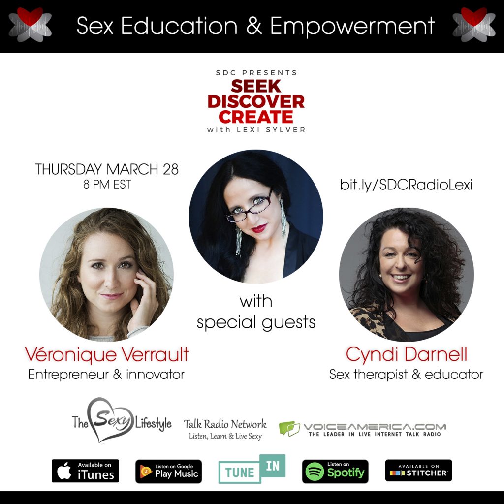 Veronique Verrault Cyndi Darnell Sexuality Confidence and Empowerment Lexi Sylver SDC Podcast