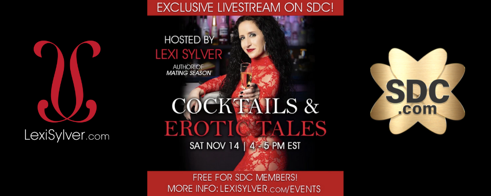 Lexi Sylver SDC Cocktails & Erotic Tales Livestream