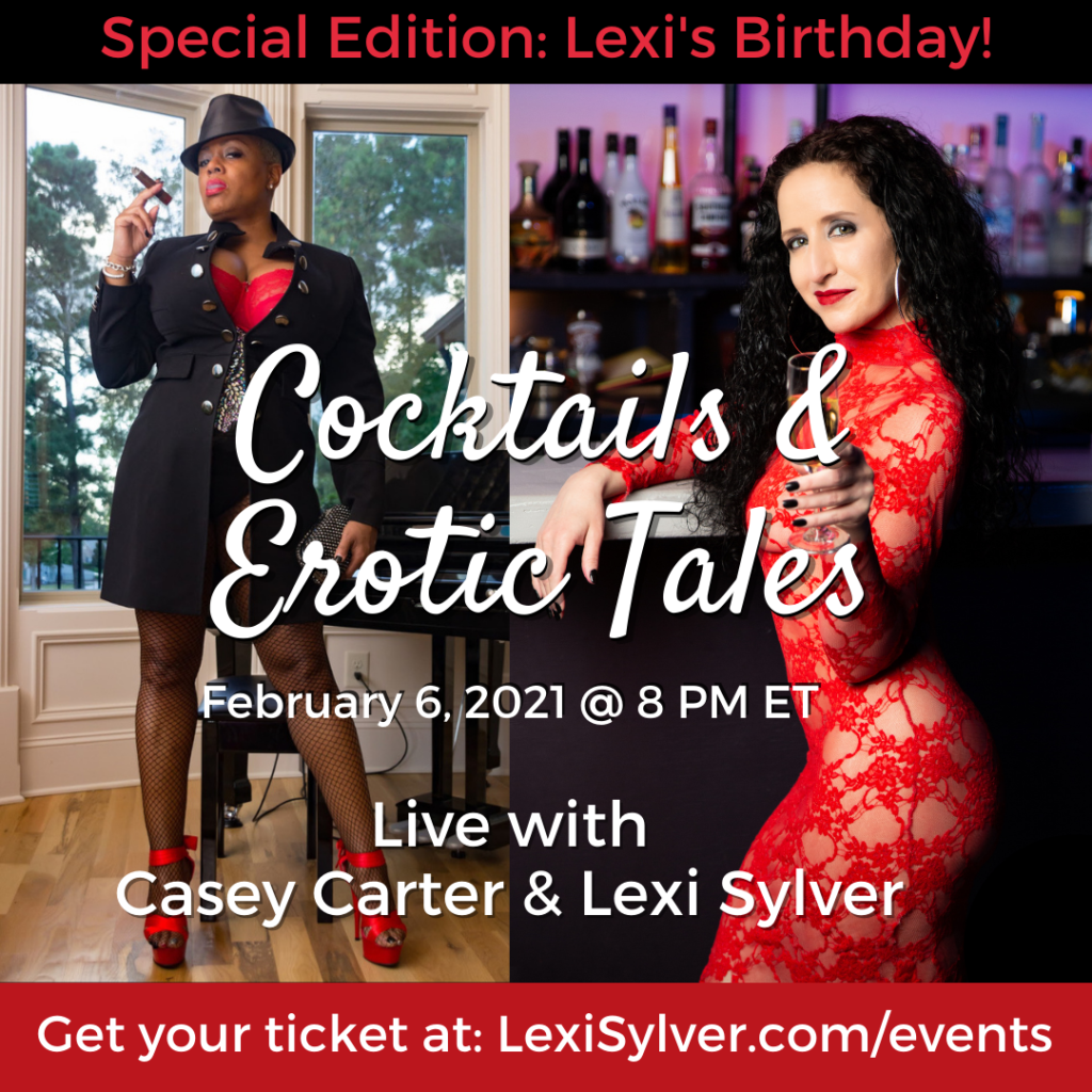 Cocktails and Erotic Tales with Lexi Sylver and Casey Carter