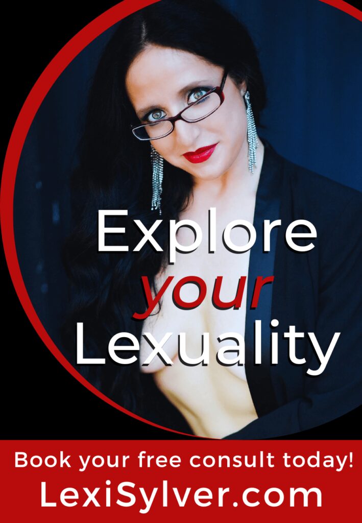 Lexi Sylver - Sex Coach - Help you Explore your Lexuality.