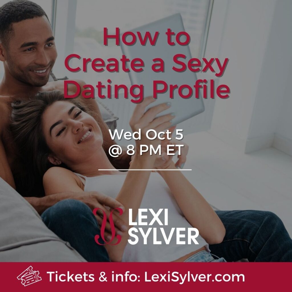 How to Create a Sexy Dating Profile Lexi Sylver Swinging 101 Swinger Coach